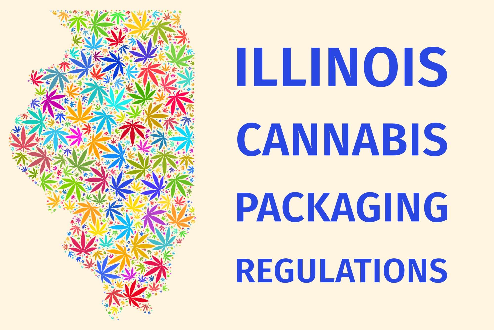Illinois Cannabis Packaging Regulations