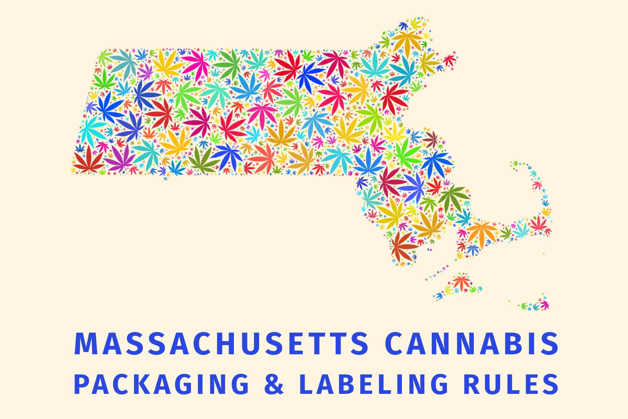 Massachusetts Cannabis Packaging & Labeling Rules