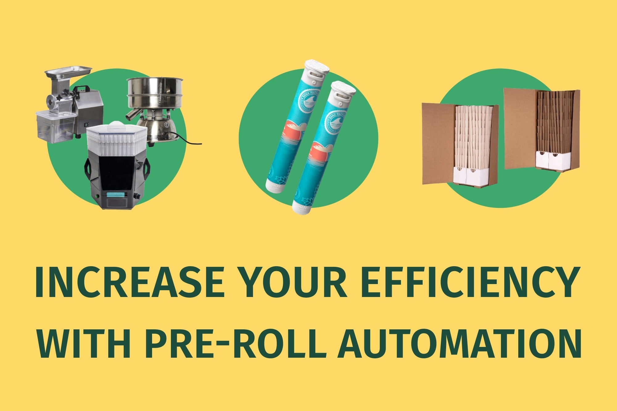 Increase You Efficiency with Cannabis Pre-Roll Automation