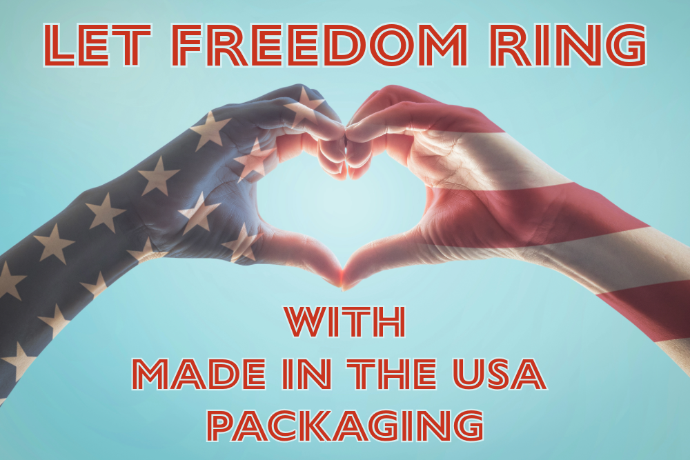 Let Freedom Ring with Made in the USA Packaging